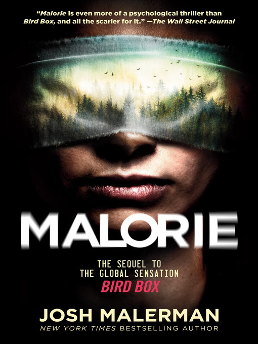 Title details for Malorie by Josh Malerman - Wait list